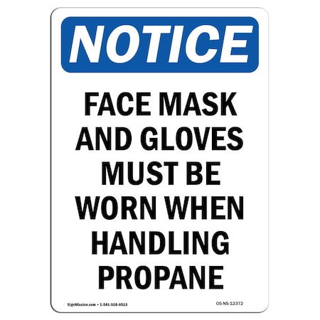 OSHA Notice Sign, Face Mask And Gloves Must Be Worn, 18in X 12in Rigid Plastic